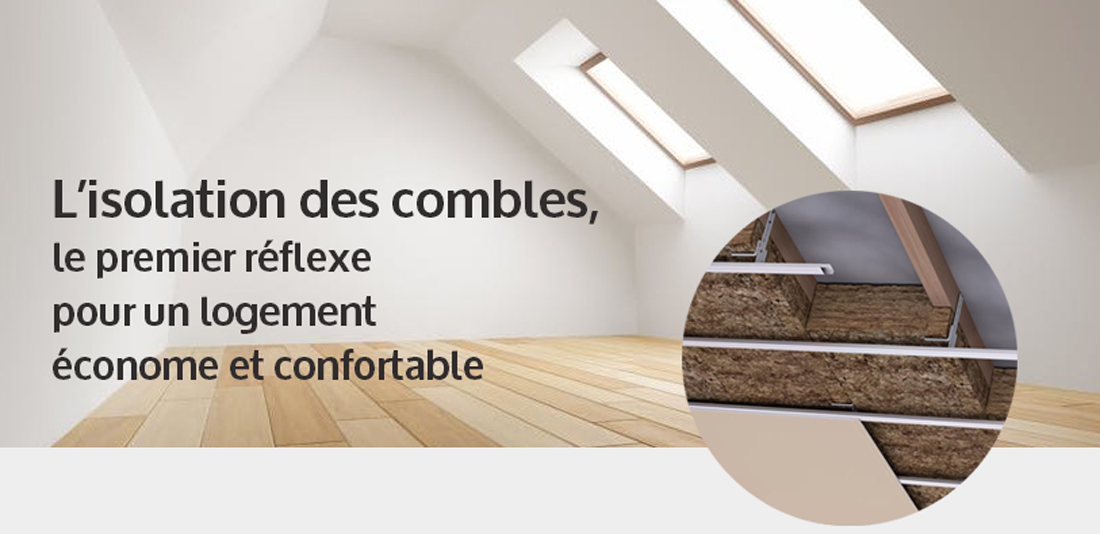 Isolation des combles